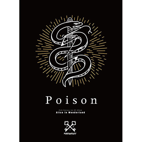 [PINK FANTASY] Alice in Wonderland (1st EP album - Poison ver.)