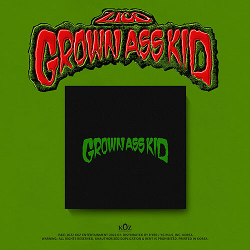 ZICO - GROWN ASS KID