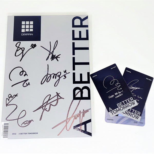 SIGNED ALBUM - DRIPPIN - A BETTER TOMORROW