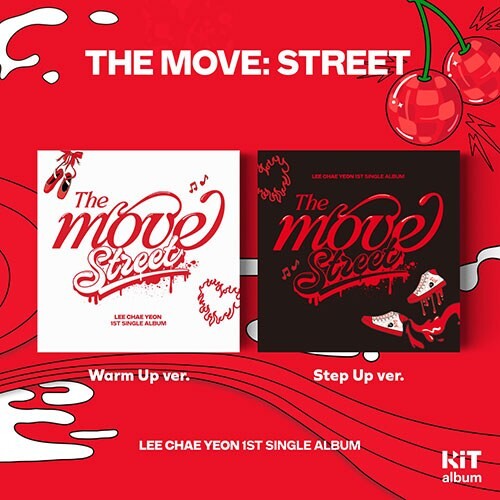 LEE CHAEYEON- 1st SINGLE ALBUM [The Move: Street]- KIT VER-