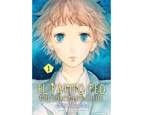 EL PATITO FEO QUE SURCÓ LOS CIELOS [MANGA]