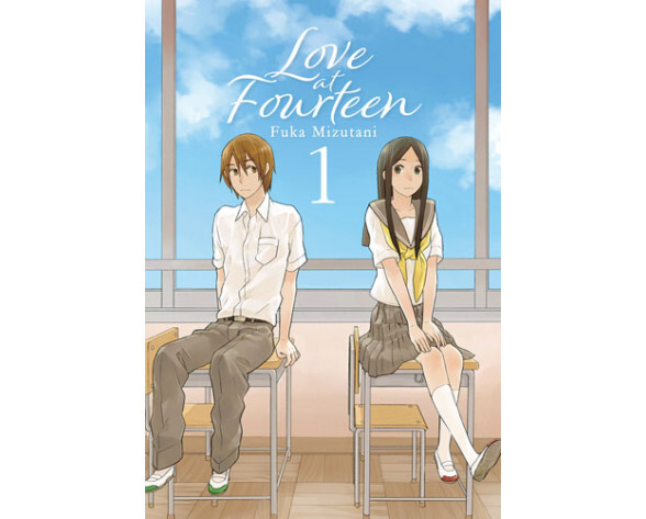 LOVE AT FOURTEEN [MANGA]