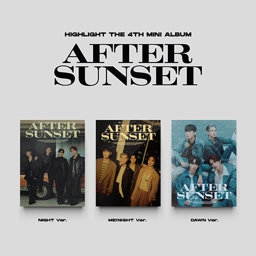 Highlight- AFFTER SUNSET