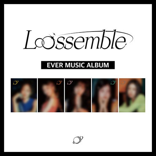 Loossemble- EVER MUSIC ALBUM Ver