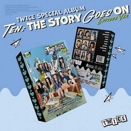 TWICE - TEN : THE STORY GOES ON (EPISODE VERSION)