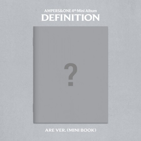 AMPERS&ONE - 4th Mini Album [DEFINITION] ARE Ver.- PRE-ORDER