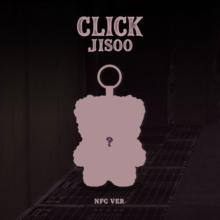 BLACKPINK JISOO - CLICK SINGLE ALBUM CLICK BABY BEAR NFC VER- pre-order