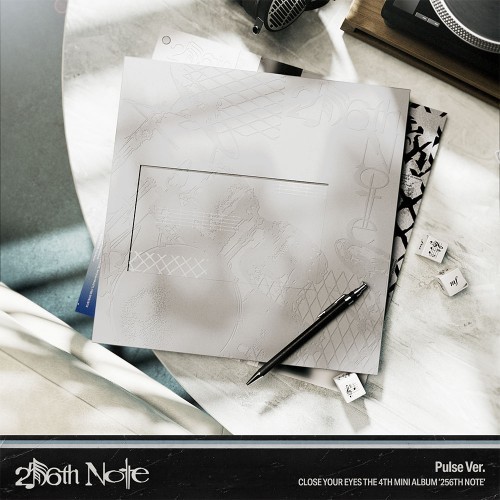 CLOSE YOUR EYES - 256TH NOTE 4TH MINI ALBUM PULSE VER