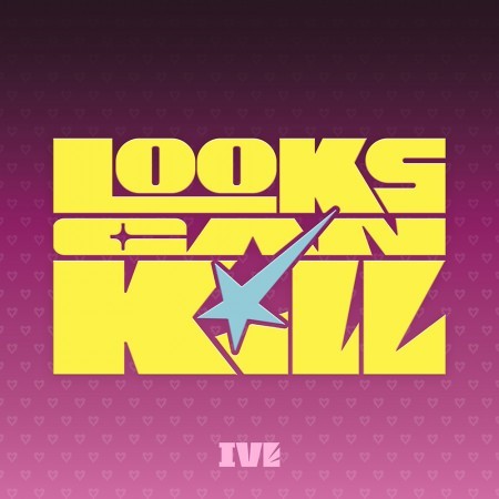IVE - LOOKS CAN KILL EP ALBUM STANDARD- PRE-ORDER