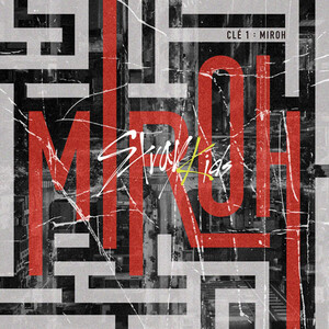 [STRAY KIDS]- CLÉ 1: MIROH