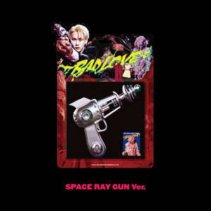 KEY - BAD LOVE (SPACE RAY GUN VER)