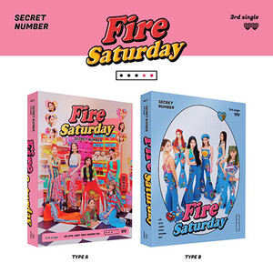 [SECRET NUMBER] FIRE SATURDAY (3rd Single album)