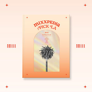 NMIXX - 1st PHOTOBOOK [MIXXPEDIA: PICK LA]