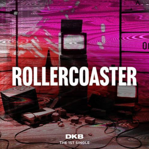 DKB - Rollercoaster (1st single album)