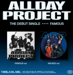 ALLDAY PROJECT - FAMOUS THE DEBUT SINGLE ALBUM STANDARD