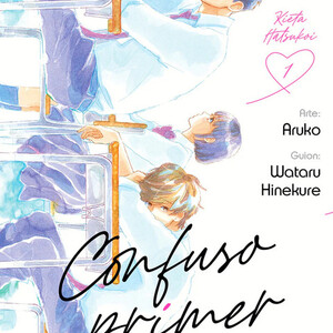 CONFUSO PRIMER AMOR [MANGA]