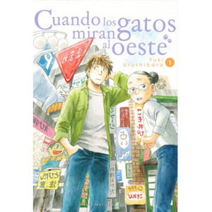CUANDO LOS GATOS MIRAN AL OESTE [MANGA]