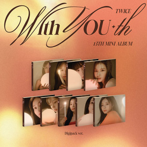 [TWICE] - With YOU-th (Digipack Ver.)
