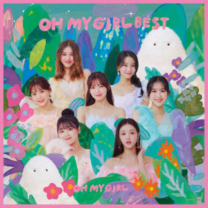 [OH MY GIRL] OH MY GIRL BEST (Japanese album)