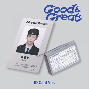 KEY (SHINEE)- GOOD & GREAT- ID CARD VER