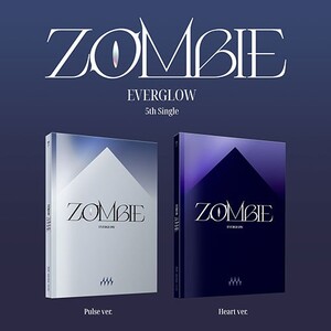 (EVERGLOW) - 5th Single [ZOMBIE]- PRE-ORDER