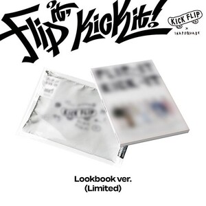 KICKFLIP - FLIP IT, KICK IT! 1ST MINI ALBUM LOOKBOOK VER(LIMITED)