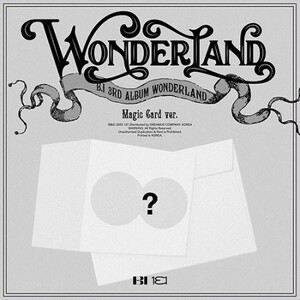 B.I - WONDERLAND (MAGIC CARD VER.)- pre-order