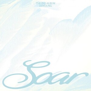 DOYOUNG (NCT) - SOAR (CRACK OF DAWN VER.)- PRE-ORDER