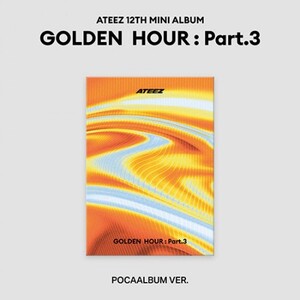 ATEEZ - GOLDEN HOUR : PART.3 (POCA ALBUM VER.) + Lucky Draw Photocard- PRE-ORDER