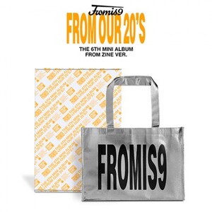 FROMIS_9 - FROM OUR 20'S THE 6TH MINI ALBUM FROM ZINE VER (LIMITED VER)- PRE-ORDER