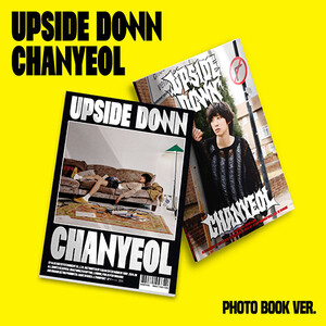 CHANYEOL - UPSIDE DOWN 2ND MINI ALBUM PHOTOBOOK- PRE-ORDER