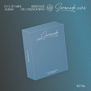 SEVENTEEN DK X SEUNGKWAN - SERENADE 1ST MINI ALBUM KIT VER- PRE-ORDER