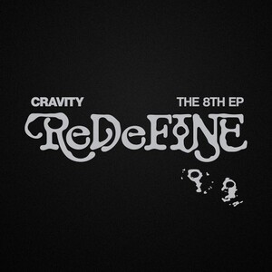 CRAVITY - REDEFINE- pre-order