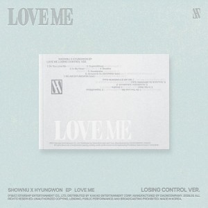 SHOWNU X HYUNGWON (MONSTA X) - LOVE ME- PRE-ORDER
