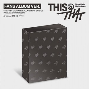 STRAY KIDS - THIS & THAT (FANS ALBUM VER.) + Apple Music Gift- pre-order