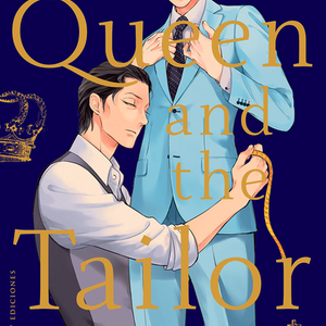 QUEEN AND THE TAILOR