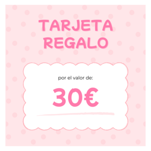 TARJETA REGALO 30 EUROS