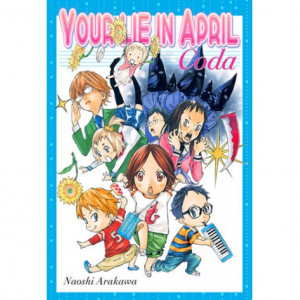 YOUR LIE IN APRIL - CODA [MANGA]